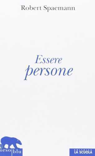 Essere persone — Robert Spaemann