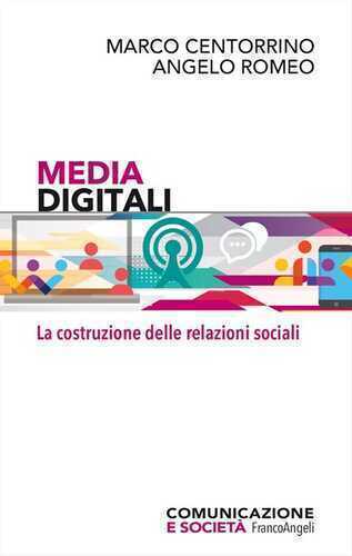 Media digitali. La costruzione delle relazioni sociali