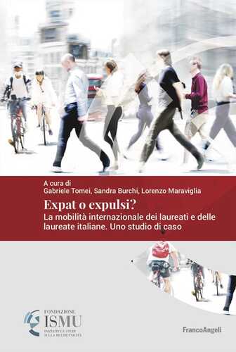 Expat o expulsi? La mobilità internazionale dei laureati e delle laureate italiane. Uno studio di caso