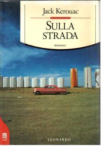Sulla strada — Jack Kerouac