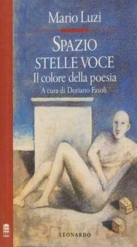 Spazio, stelle, voce. Il colore della poesia