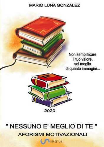 Nessuno è meglio di te — Mario Luna Gonzalez