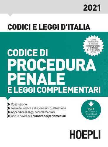 Codice di procedura penale e leggi complementari 2021 — Luigi Franchi