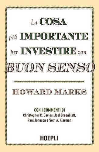 La cosa più importante per investire con buon senso