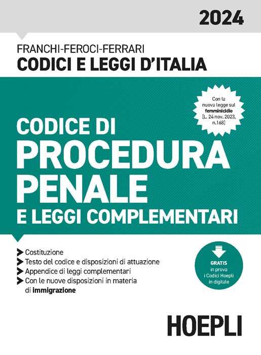 Codice di procedura penale e leggi complementari 2024. Con espansione online