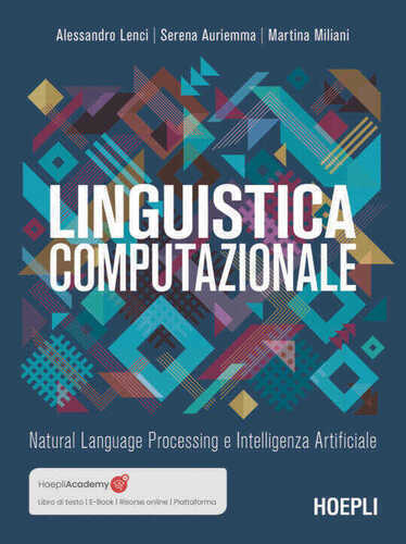 Linguistica computazionale. Natural language processing e intelligenza artificiale