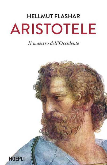 Aristotele. Il maestro dell'Occidente — Hellmut Flashar