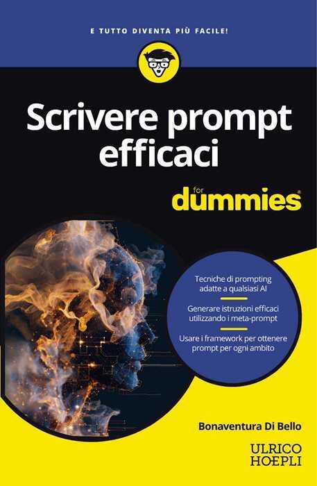 Scrivere prompt efficaci for dummies