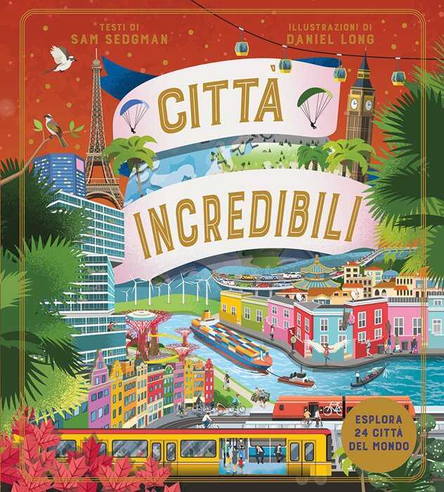 Città incredibili