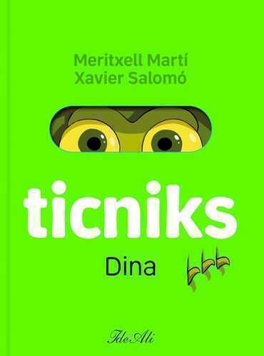 Dina. Ticniks. Ediz. a colori
