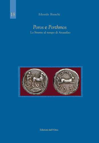 Poros e porthmos. Lo stretto al tempo di Anassilao