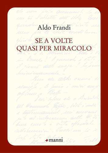 Se a volte quasi per miracolo