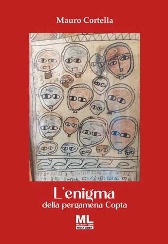 L'enigma della pergamena copta. Ediz. speciale