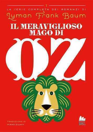 Il meraviglioso Mago di Oz. La serie completa dei romanzi. Vol. 1