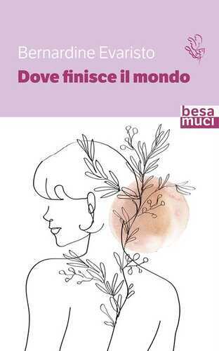 Dove finisce il mondo. Ediz. italiana e inglese