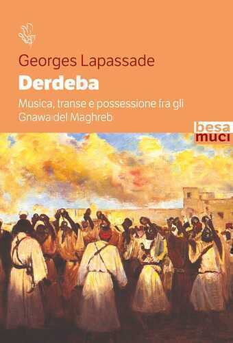 Derdeba — Georges Lapassade