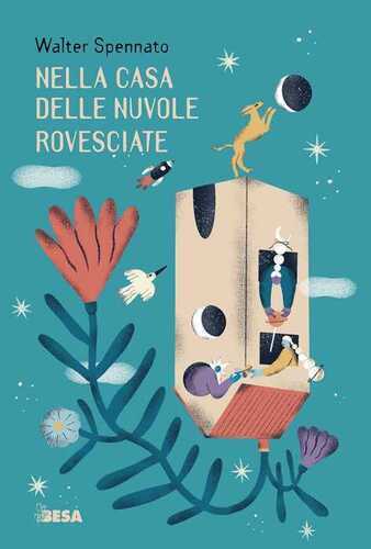 Nella casa delle nuvole rovesciate