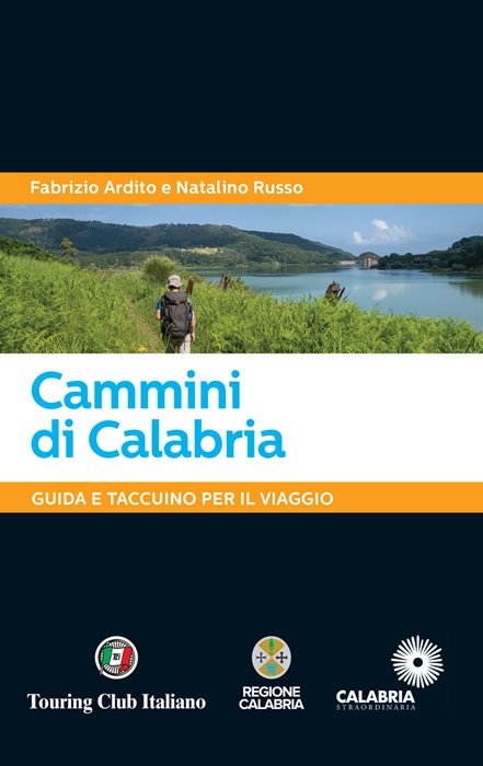 Cammini di Calabria. Guida e taccuino per il viaggio — Fabrizio Ardito