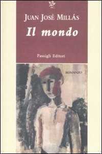 Il mondo — Juan J. Millás