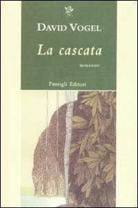 La cascata — David Vogel