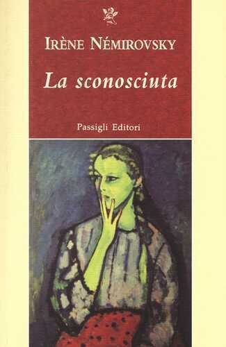 La sconosciuta — Irène Némirovsky