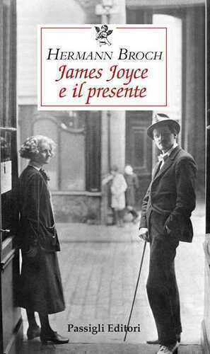 James Joyce e il presente — Hermann Broch