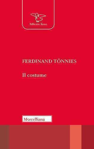 Il costume — Ferdinand Tönnies
