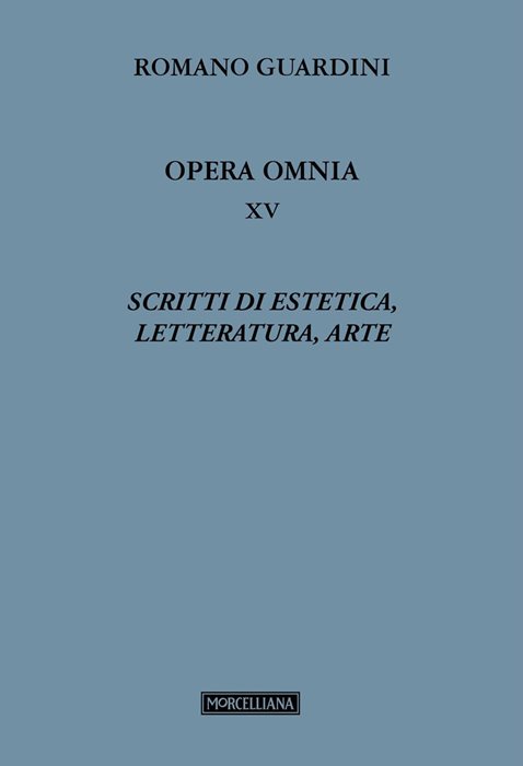 Scritti di estetica, letteratura, arte. Vol. 15