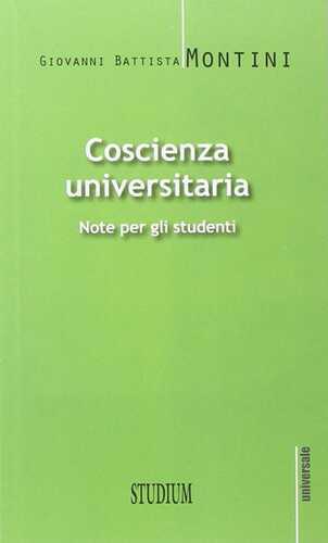 Coscienza universitaria. Note per gli studenti