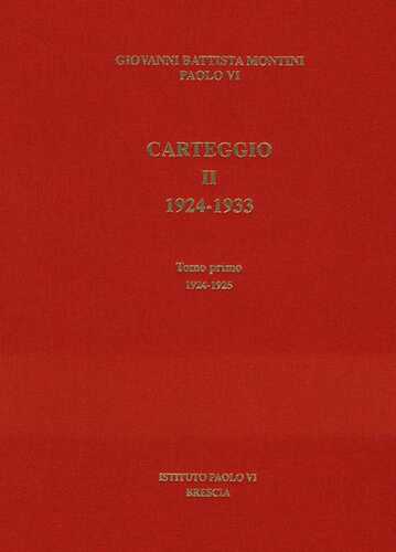 Carteggio. 1924-1933. Vol. 2/1: 1924-1925