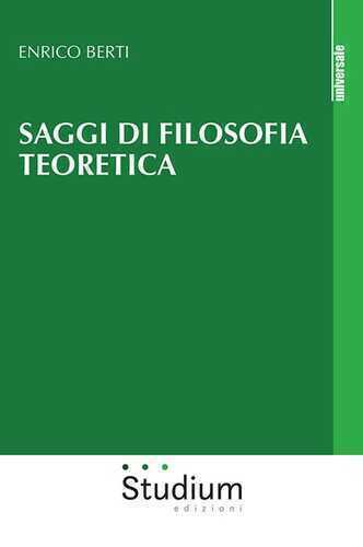 Saggi di filosofia teoretica