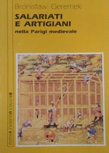 Salariati e artigiani nella Parigi medievale (secoli XIII-XV)