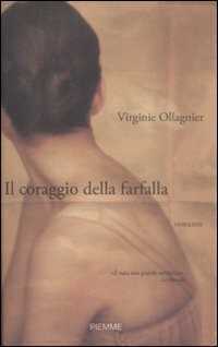Il coraggio della farfalla — Virginie Ollagnier