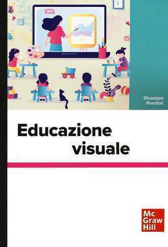 Educazione visuale — Giuseppe Previtali