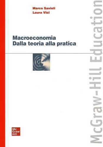 Macroeconomia. Dalla teoria alla pratica