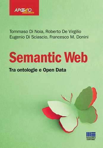 Semantic web. Tra ontologie e Open Data — Tommaso Di Noia