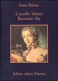 L'uccello bianco. Racconto blu