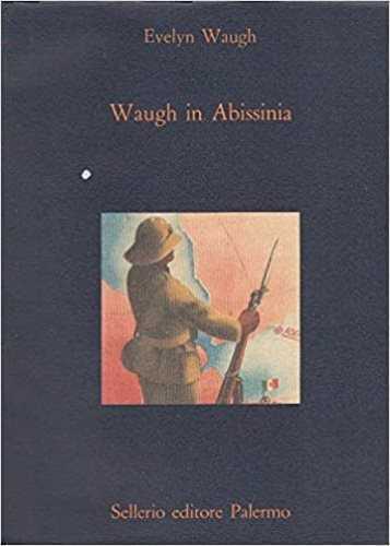 Waugh in Abissinia