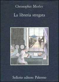 La libreria stregata — Christopher Morley