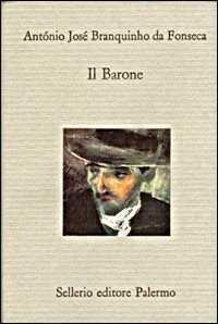 Il barone — Antonio J. Branquinho da Fonseca