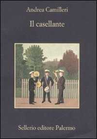 Il casellante — Andrea Camilleri