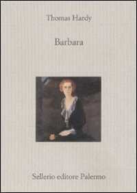 Barbara — Thomas Hardy