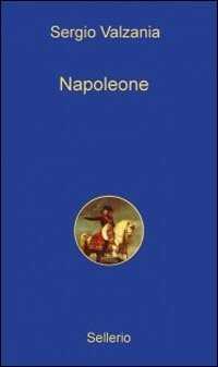 Napoleone — Sergio Valzania