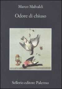 Odore di chiuso — Marco Malvaldi