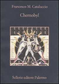 Chernobyl — Francesco M. Cataluccio