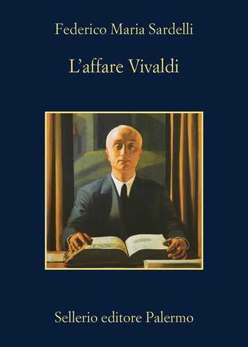 L'affare Vivaldi — Federico Maria Sardelli