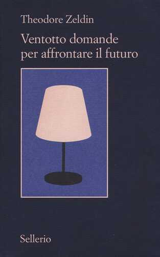 Ventotto domande per affrontare il futuro