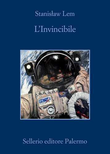 L'invincibile — Stanislaw Lem