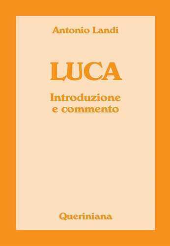 Luca. Introduzione e commento