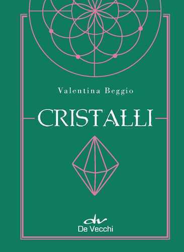 Cristalli. Con Poster